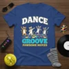 T-shirt design with "DANCE GROOVE PAWSOME MOVES" text and four cartoon cats dancing on a checkered floor