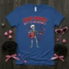 Dead Insidd But It's Valentine's T-Shirt featuring a skeleton holding a bow and arrow, with hearts and a candy box