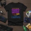 Black t-shirt with neon purple text "DO NOT DISTURB GAMING MODE ACTIVATED" and pixelated hearts and coins graphic