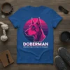 DOBERMAN PROTECTOR LOYALTY POWER detailed graphic design printed on comfortable cotton t-shirt