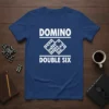 Domino Double Six T-Shirt with white text and domino graphics on a blue shirt