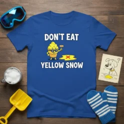 Don't Eat Yellow Snow funny quote t-shirt with a cartoon ice cream cone character holding a warning sign