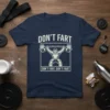 Funny "Don't Fart Don't Fart Don't Fart" gym t-shirt design featuring a weightlifter lifting a barbell