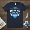 Don't Make Me Call My Godmother quote t-shirt with crown and wings graphic in blue and white