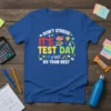 DON'T STRESS! IT'S TEST DAY y'all! DO YOUR BEST t-shirt with a cute brain on books graphic