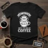 Don't Talk To Me Until I've Had My Coffee t-shirt design with a grumpy cat in a coffee cup