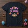 Doughnut you know I'm turning 7 birthday shirt with donut and cake graphic