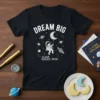 Dream Big Little One t-shirt design with astronaut, moon balloon, planets, and stars