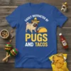 Easily Distracted by Pugs and Tacos t-shirt design featuring a pug in a sombrero and a taco