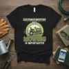 T-shirt with "Education Is Important But Mowing Is Importanter" text and a riding mower graphic