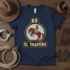 Navy t-shirt featuring 'EL VAQUERO 69' text with a silhouette of a cowboy on a horse in a circular emblem