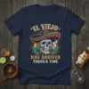 El Viejo Has Arrived Tequila Time T-Shirt featuring a skull in a sombrero smoking a cigar, with flames and agave