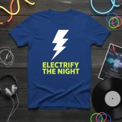 Blue t-shirt with white lightning bolt and yellow "ELECTRIFY THE NIGHT" text, electric music theme