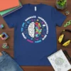 Embrace Neurodiversity Not All Great Minds Think Alike quote with a colorful brain graphic on a navy t-shirt
