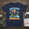 T-shirt with "Enjoy an Ice Cold Glass of Deportation" text and cartoon of Donald Trump on a plane