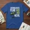 Entomologists Fear No No Weevil text with green beetle and black weevil graphic on blue t-shirt