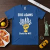 Blue t-shirt with "Eric Adams Clutch for NYC" text and a graphic of a raised fist holding NYC skyline