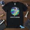 Astronaut in space graphic with text "EXPLORE THE UNIVERSE" on a black t-shirt