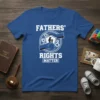 Fathers' Rights Matter t-shirt with bold white text and a shield graphic of a father protecting a child