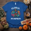 Royal blue t-shirt featuring a white text "Floral Pumpkin" with a colorful floral pumpkin graphic in between