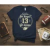 Navy blue t-shirt with "for keeps? 13 for keeps!" text and football graphic, celebrating a 13th birthday