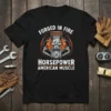 Black t-shirt featuring "Forged in Fire Horsepower American Muscle" text and a detailed V8 engine graphic