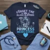 Forget the glass slippers this princess wears scrubs t-shirt design with a warrior princess graphic and medical symbols