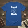 Front 55 Back text design on a blue t-shirt with white collegiate-style lettering and numbers