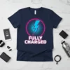 Navy t-shirt with "FULLY CHARGED" text and a bright blue lightning bolt inside a neon pink circle graphic