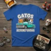 Gatos Before Vatos t-shirt design featuring three cute cats in a vintage car, with bold white text