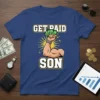 Get Paid Son t-shirt with a muscular arm holding cash and coins, bright yellow sunburst background, bold white text