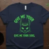 Give Me Your Soul Cat unique graphic design printed on comfortable cotton t-shirt
