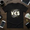 Global Currency Exchange YES stylish graphic design printed on comfortable cotton t-shirt