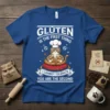 Blue t-shirt with a grumpy cat wearing a chef hat, holding bread. Text reads "Gluten is the first thing I