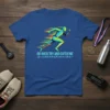 Runner in motion graphic with "Go Ahed Try And Catch Me" text on a blue t-shirt