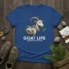 Goat Life Greatness On All Trails t-shirt featuring a stylized goat graphic and inspirational quote