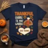 Gobble Til You Wobble Thanksgiving Turkey unique graphic design printed on comfortable cotton t-shirt