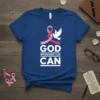 GOD EPHESIANS 3:20 CAN t-shirt with pink ribbon and dove graphic, white text on blue shirt