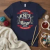 Navy t-shirt with "God Put Me On This Earth To Knit And Finish A Certain Number Of Things I'm So