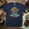 Gone Fishing Till I Return t-shirt design featuring a jumping trout, mountains, and sunset in a circle graphic