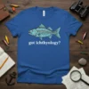 Blue t-shirt with white text "got ichthyology?" and a light blue fish skeleton graphic
