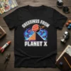 Black t-shirt with "Greetings from Planet X" text, a pyramid, ringed planet, and alien spacecraft graphic