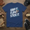 Grip It Flip It Stick It text design with a kendama toy graphic on a navy blue t-shirt