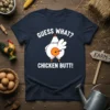 Guess What? Chicken Butt! funny quote t-shirt design with a cartoon chicken and target graphic