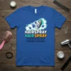 Hairspray Hairspray Repeat text with graphic of hairspray can and styled hair silhouettes on a blue t-shirt