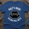 Funny German cat t-shirt with the text "Halt's Maul Ich bin voll nett!" and a cat giving the middle finger