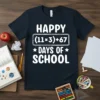 Happy (11x3)+67 Days of School text design on a navy t-shirt, featuring white bold typography and a math equation graphic