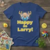 Happy as Larry! text with a smiling bald character holding lucky horseshoes, surrounded by confetti on a blue t-shirt