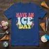 Retro "Have An Ice Day" t-shirt design with ice cream cones and colorful text