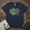 He Is I Dad shirt with Brave like David, Warrior, Smart like Joshua, Wise like Solomon text and lion graphic